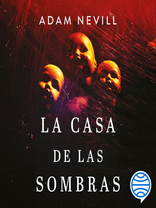 Title details for La casa de las sombras by Adam Nevill - Available